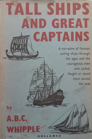 Tall Ships and Great Captains | A. B. C. Whipple