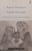 Equal Partners, Good Friends: Empowering Couples Through Therapy | Claire Rabin