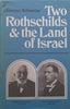 Two Rothschilds &amp; the Land of Israel | Simon Schama