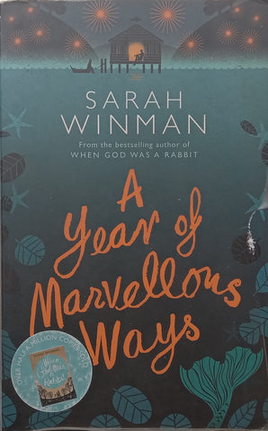 A Year of Marvellous Ways | Sarah Winman