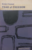 Fear of Freedom | Erich Fromm