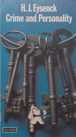 Crime and Personality | H. J. Eysenck