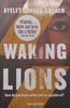 Waking Lions | Ayelet Gundar-Goshen