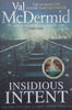 Insidious Intent (Tony Hill &amp; Carol Jordan Thriller) | Val McDermid