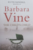 The Child’s Child | Barbara Vine (Ruth Rendell)