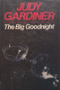 The Big Goodnight (Hardcover) | Judy Gardiner