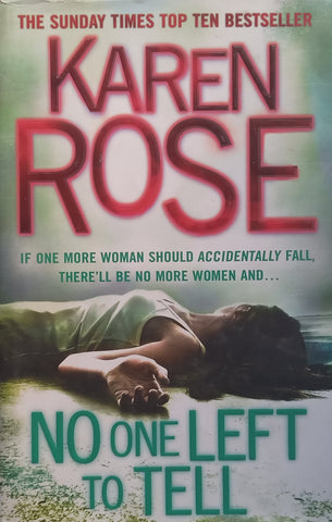 No One Left to Tell (Hardcover) | Karen Rose