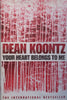 Your Heart Belongs to Me (Hardcover) | Dean Koontz
