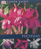 Fuchsias (DK Garden Guides Series) | Richard Rosenfeld