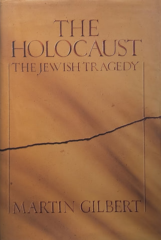 The Holocaust: The Jewish Tragedy (Hardcover) | Martin Gilbert