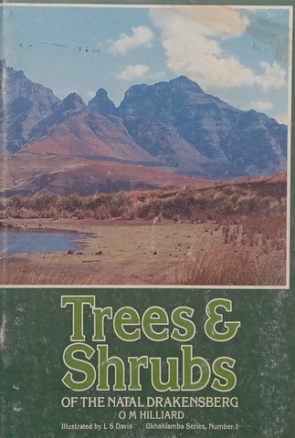 Trees &amp; Shrubs of the Natal Drakensberg | O. M. Hilliard