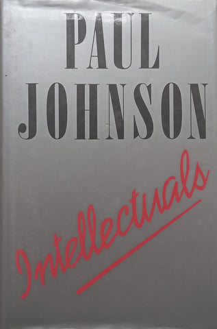 Intellectuals | Paul Johnson