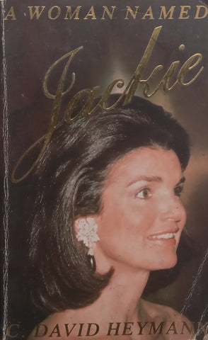 A Woman Named Jackie | C. David Heymann