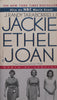 Jackie, Ethel, Joan: Women of Camelot | J. Randy Taraborrelli