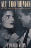 All Too Human: The Love Story of Jack and Jackie Kennedy | Edward Klein