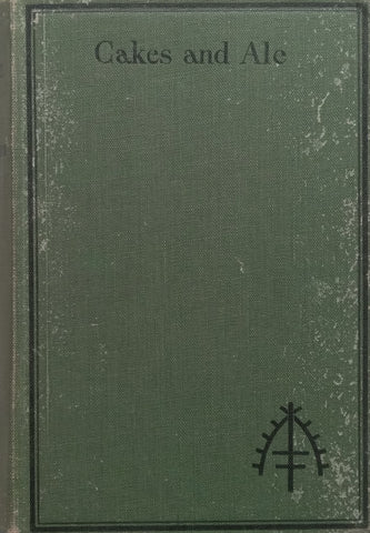 Cakes and Ale, or The Skeleton in the Cupboard | W. Somerset Maugham