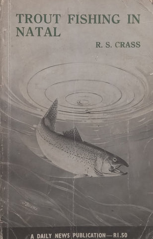 Trout Fishing in Natal | R. S. Crass