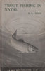 Trout Fishing in Natal | R. S. Crass