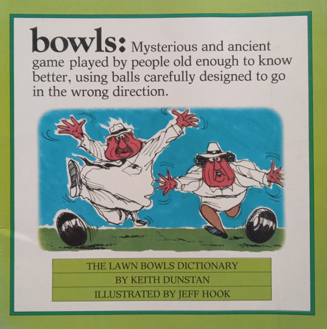 Bowls: The Lawn Bowls Dictionary | Keith Dunstan