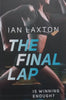 The Final Lap (Inscribed by Author) | Ian Laxton
