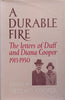 A Durable Fire: The Letters of Duff and Diana Cooper, 1913-1950 | Artemis Cooper (Ed.)