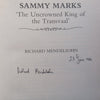 Sammy Marks: The Uncrowned King of the Transvaal (Signed by Author) | Richard Mendelsohn