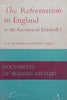 The Reformation in England to the Ascension of Elizabeth I | A. G. Dickens &amp; Dorothy Carr