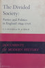 The Divided Society: Parties and Politics in England, 1694-1716 | G. S. Holmes &amp; W. A. Speck