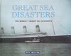 Great Sea Disasters: The World’s Worst Sea Disasters | Neil Wilson
