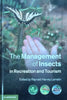 The Management of Insects in Recreation and Tourism | Raynald Harvey Lemelin (Ed.)
