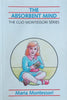 The Absorbent Mind (The Clio Montessori Series) | Maria Montessori