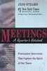 Meetings: A Reporter’s Notebook | Jess Stearn