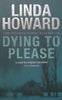 Dying to Please | Linda Howard