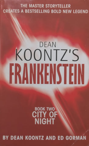 City of Night (Book Two of Frankenstein) | Dean Koontz &amp; Ed Gorman