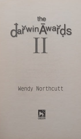 The Darwin Awards II | Wendy Northcutt