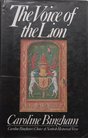 The Voice of the Lion (Scottish Historical Verse) | Caroline Bingham (Ed.)