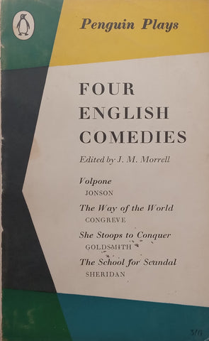 Four English Comedies | J. M. Morrell (Ed.)