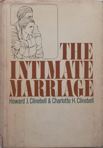 The Intimate Marriage | Howard J. Clinebell &amp; Charlotte H. Clinebell
