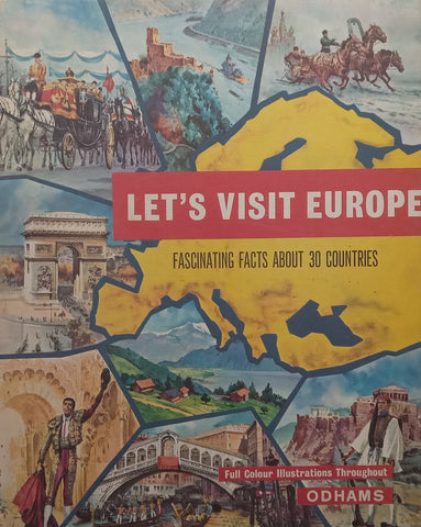 Let’s Visit Europe: Fascinating Facts About 30 Countries | Jean Riverain