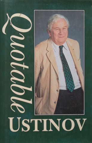 Quotable Ustinov | Peter Ustinov