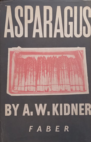 Asparagus | Alfred W. Kinder