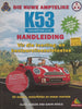 Die Nuwe Amptelike K53 Handleiding (Afrikaans) | Clive Gibbon &amp; Gavin Hoole