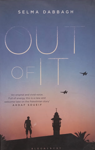 Out of It | Selma Dabbagh