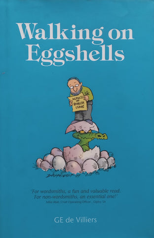 Walking on Eggshells: Aspects of English Usage | G. E. de Villiers