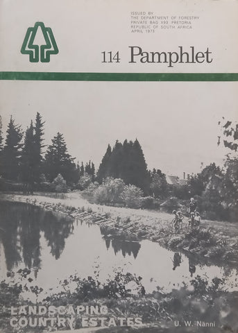 Landscaping Country Estates (Pamphlet No. 114) | U. W. Nanni