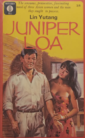 Juniper Loa | Lin Yutang