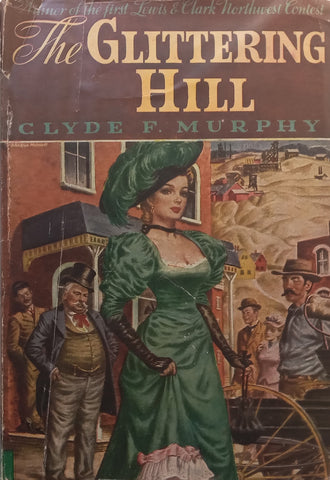The Glittering Hill | Clyde F. Murphy
