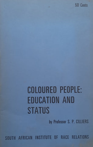 Coloured People: Education and Status | S. P. Cilliers