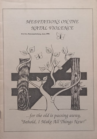Meditations on the Natal Violence