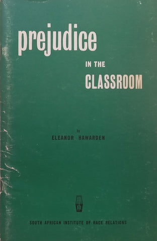 Prejudice in the Classroom | Eleanor Hawarden